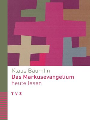 cover image of Das Markusevangelium heute lesen